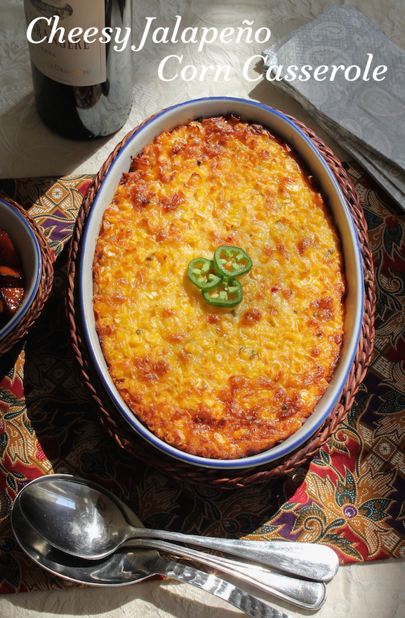 Food Lust People Love Cheesy Jalapeño Corn Casserole
