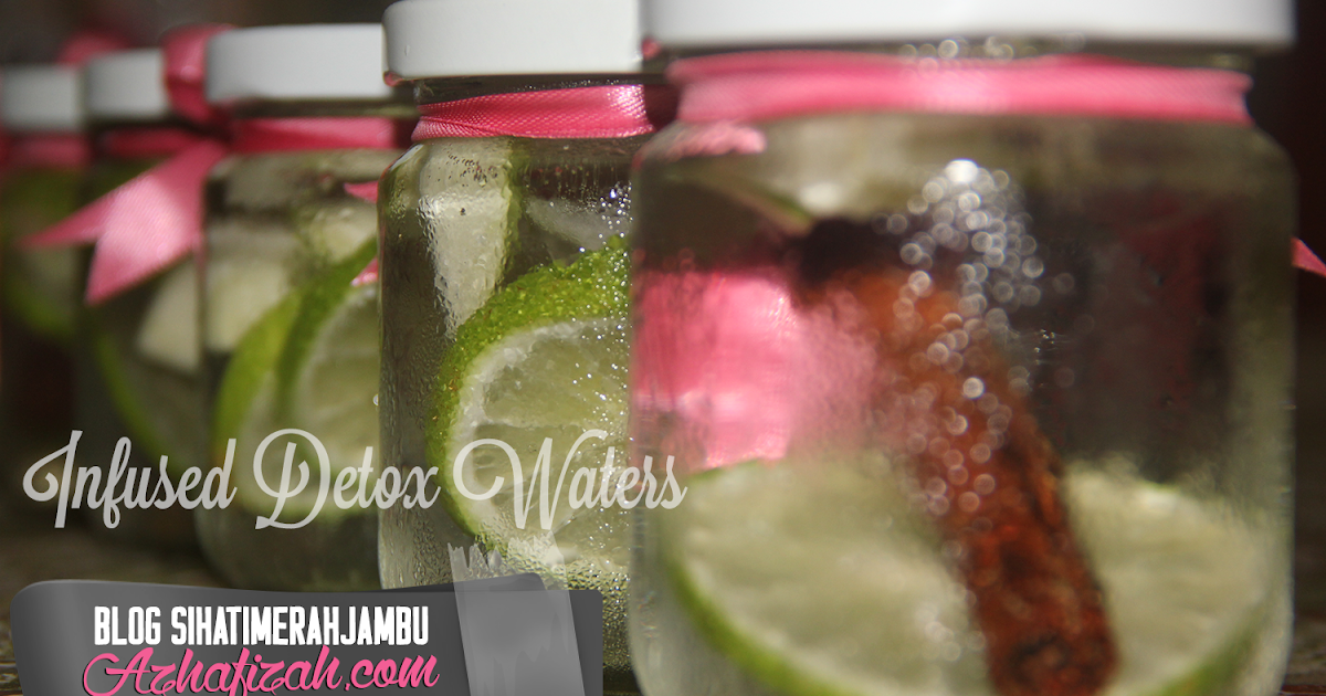Infused Detox Waters Apple, Lime and Cinnamon Blog Sihatimerahjambu