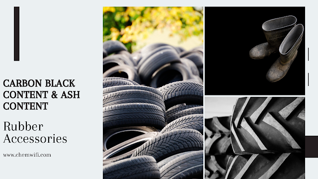 Carbon Black Content & Ash Content - Rubber Accessories