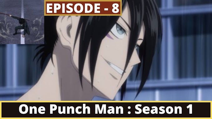 One Punch Man Season 1 : Episode 8 - The Deep Sea King [English Dubbed]
