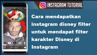 Cara mendapatkan instagram disney filter untuk mendapat filter karakter Disney di Instagram