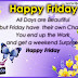 Happy Friday Greetings and Quotes Images