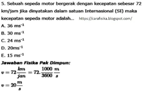 SEBUAH SEPEDA MOTOR BERGERAK DENGAN KECEPATAN SEBESAR 72 KM/JAM ~Contoh  Soal Dan Penyelesaian Fisika