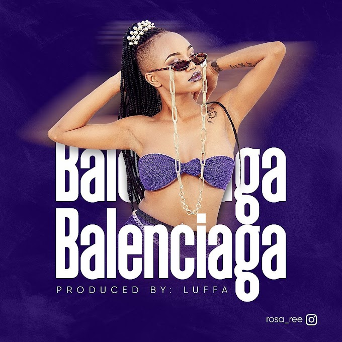 Rapper  ROSA Ree Atoa Wimbo Mpya Unaoitwa  "Balenciaga" Tazama VIDEO Hapa