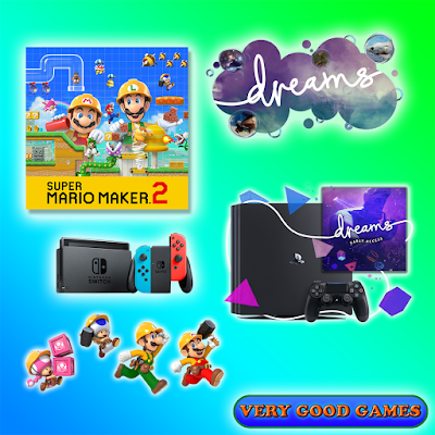 News on the release of the games Super Mario Maker 2 for Nintendo Switch and Dreams for PlayStation 4