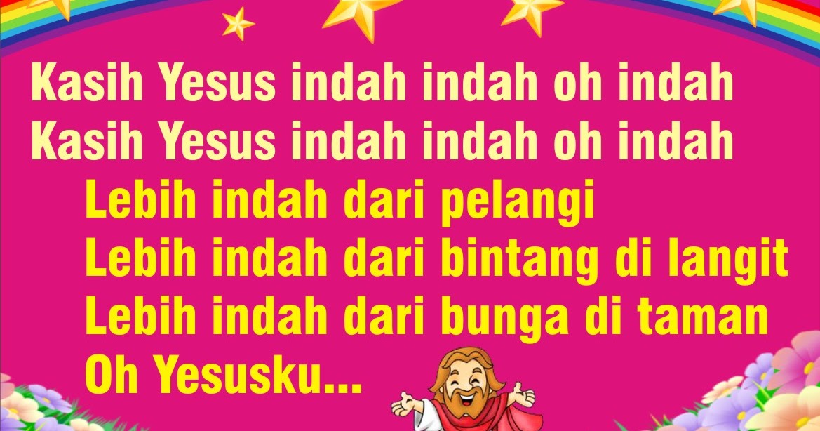 Lirik Lagu Pujian Rohani Kristen Sekolah Minggu Gereja Lirik Lagu Pujian Rohani Kristen Sekolah Minggu Gereja