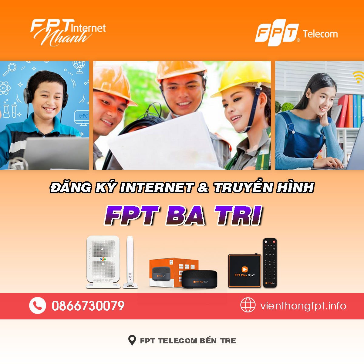 Bảng giá lắp mạng Internet + Truyền hình FPT tại Ba Tri
