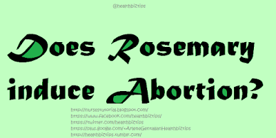 Does Rosemary induce Abortion?