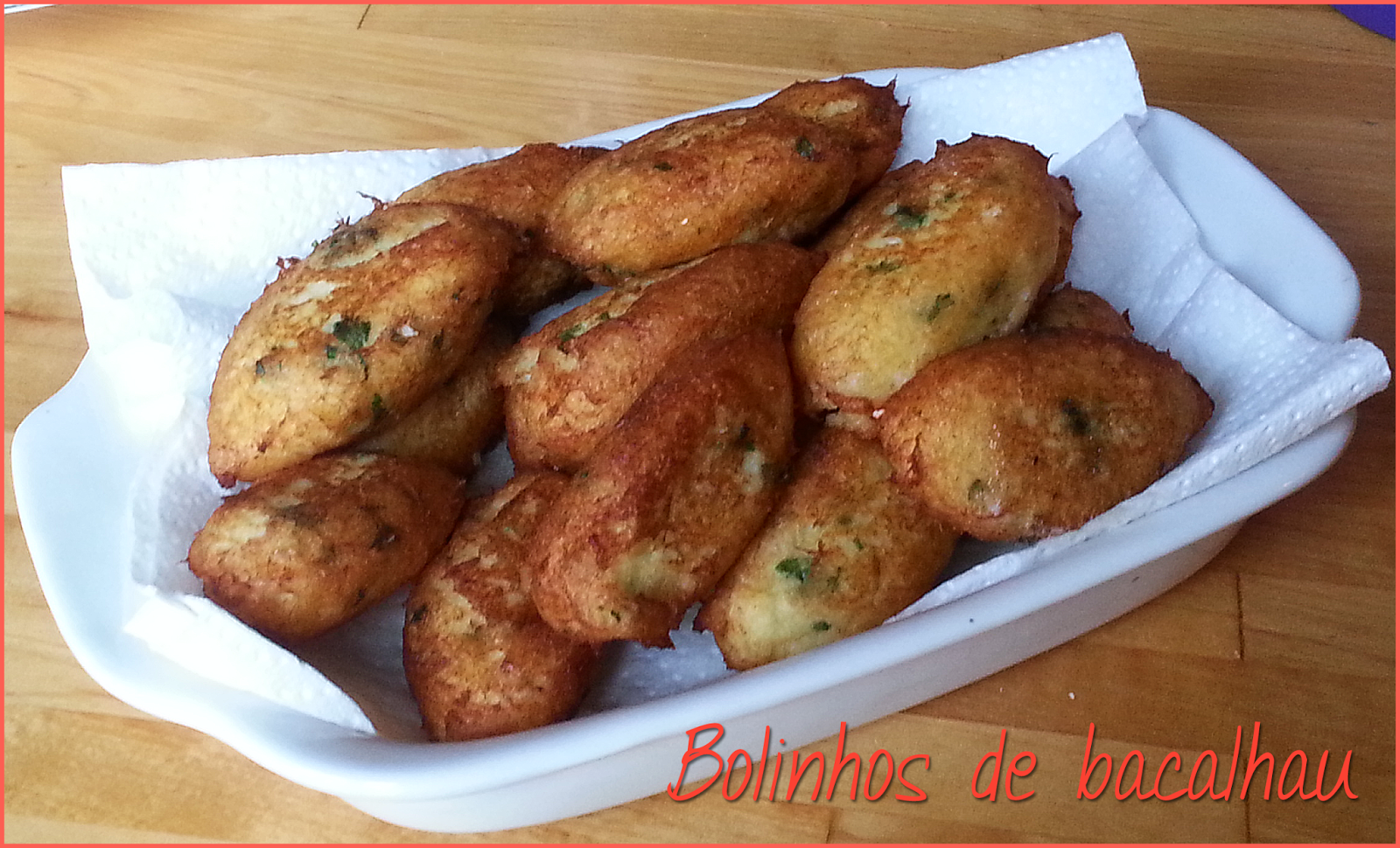Tambouille d'une fripouille: Bolinhos de bacalhau ou beignets de morue