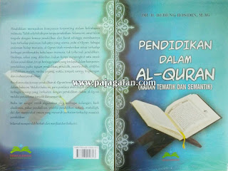Buku Pendidikan dalam Alquran (Kajian Tematik dan Semantik) karya Ustadz Dedeng Rosidin