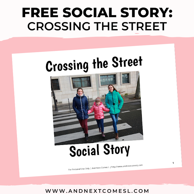 Free printable social story for kids with autism about crossing the street safely
