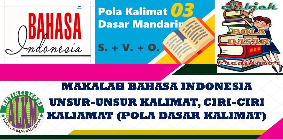 Artikel Lepas MAKALAH BAHASA INDONESIA UNSURUNSUR