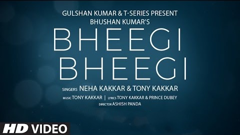 Bheegi Bheegi Song Lyrics in Hindi I Neha Kakkar I Tony Kakkar I Latest Hindi Song 2020 I Getthelyrics