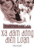 Xa Đám Đông Điên Loạn - Thomas Hardy