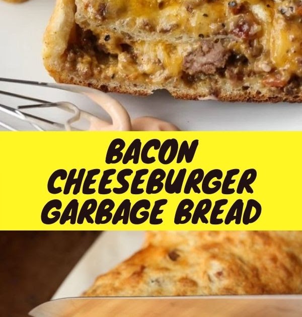 Bacon Cheeseburger Garbage Bread Let's Cooking