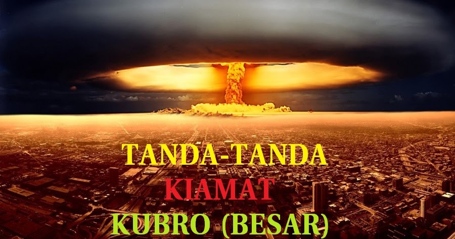 Dalil Dan Nama Lain Tentang Hari Kiamat Beserta Tanda Tandanya Kh Zainudin Mz Perjalanan Do A