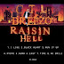 CTL BreeZo - "Raisin Hell" (EP)
