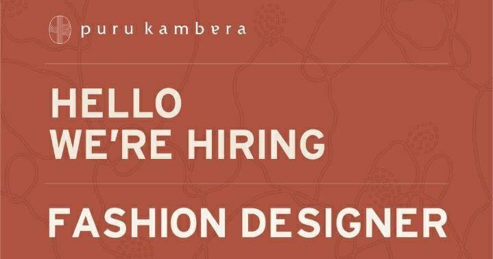 Lowongan Kerja Fashion Designer Puru Kambera Bandung Januari 2020