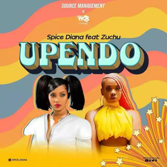 Spice diana ft Zuchu – Upendo