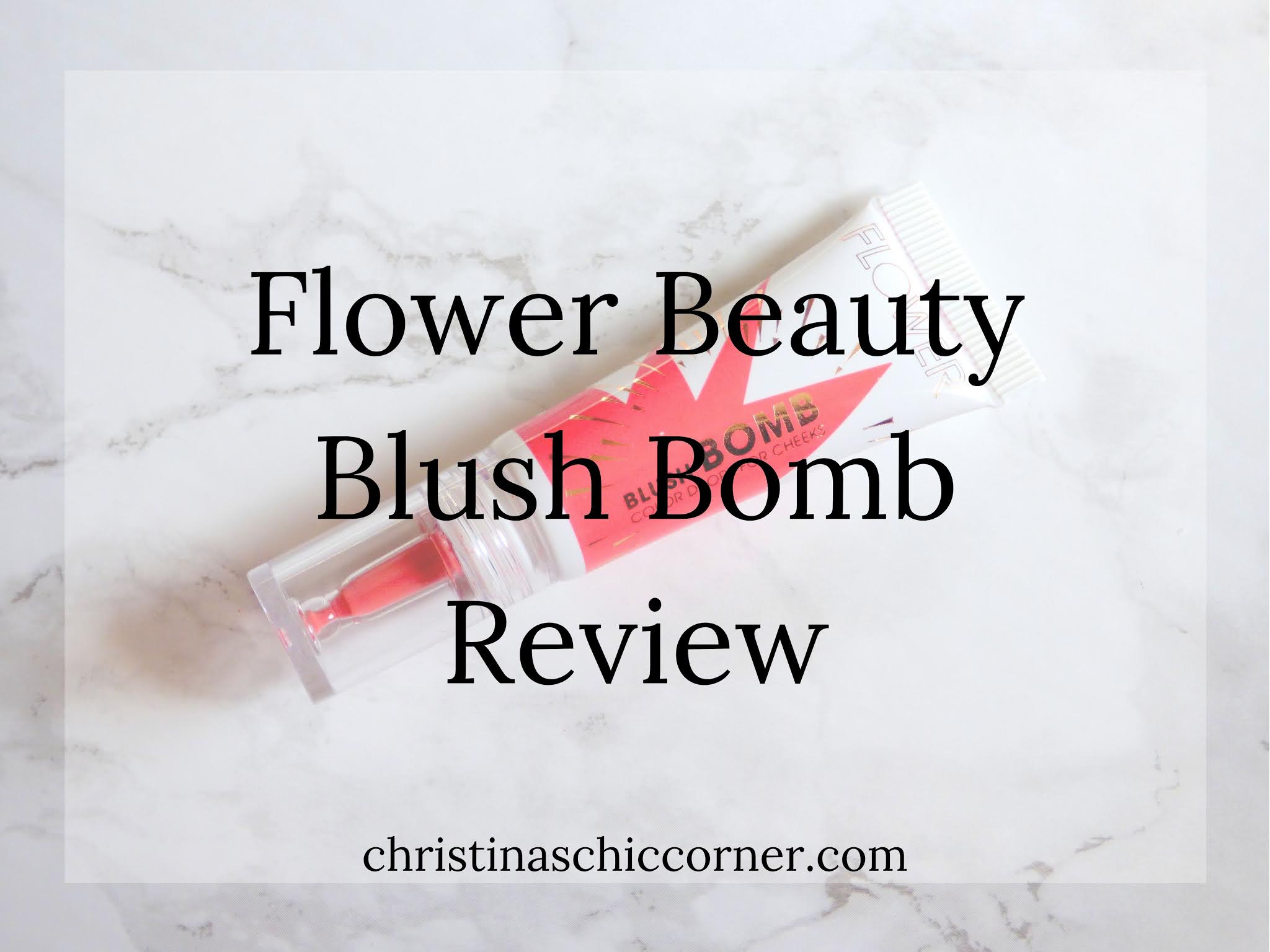 Flower Beauty Blush Bomb Review