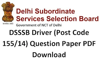 DSSSB Driver (Post Code 155/14) Question Paper PDF Download