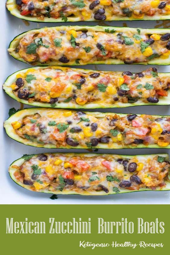 Mexican Zucchini Burrito Boats Baked Chicken Recipes Healthy Spicy
