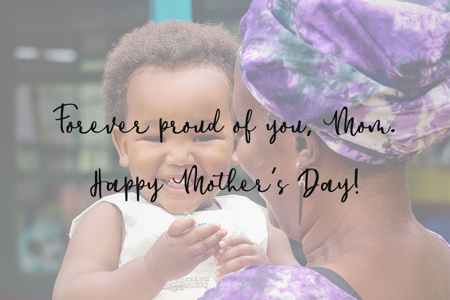 Forever proud of you, Mom. Happy Mother's Day! | AffordableLED.com