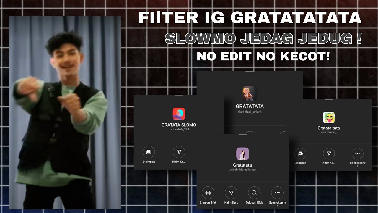 Nama Filter IG Gratata Tata Yang Lagi Viral di TikTok Nama Filter IG Gratata Tata Yang Lagi Viral di TikTok