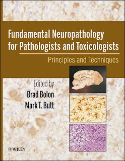 Fundamentals of Neuropathology for Pathologists and Toxicologists