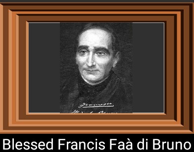 BLESSED FRANCIS FAÀ DI BRUNO