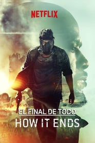 El Final de Todo / How It Ends (2018) Online Español Latino hd