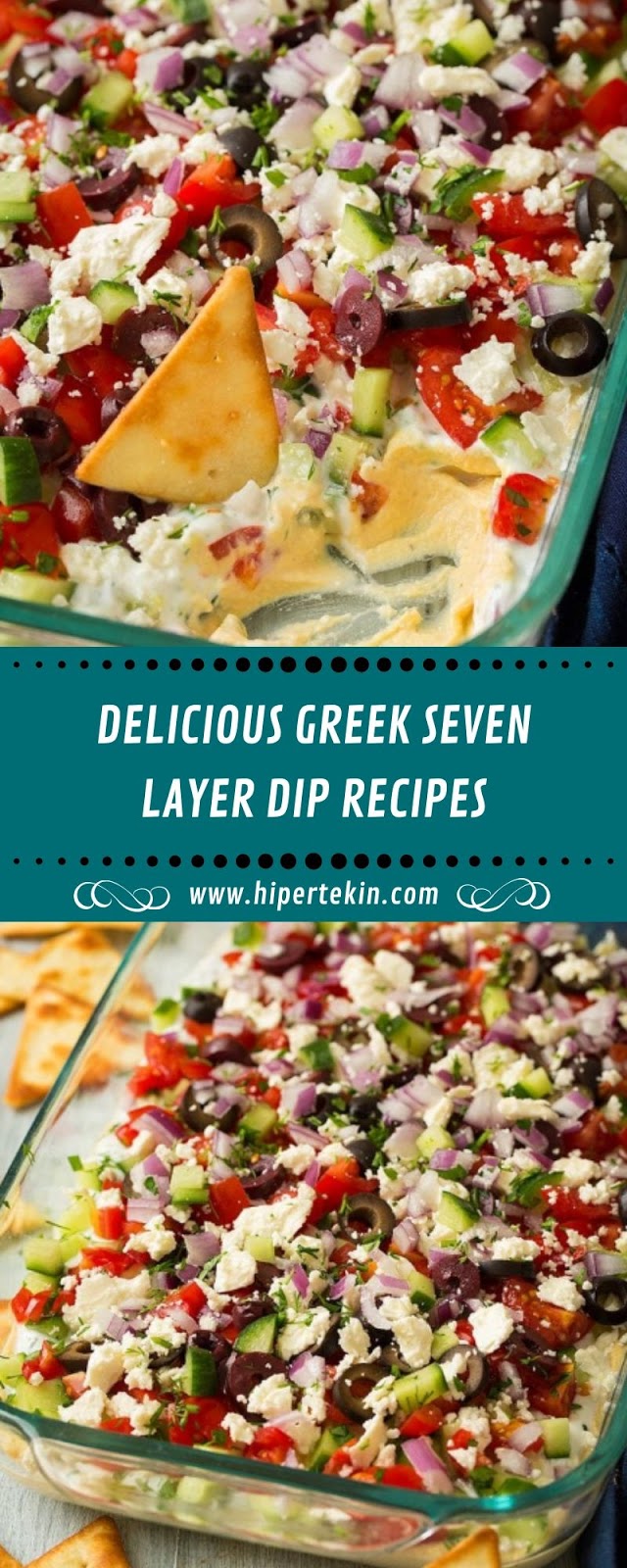 DELICIOUS GREEK SEVEN LAYER DIP RECIPES