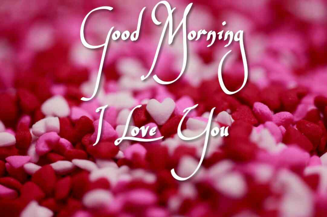 199 Romantic Good Morning Images For Girlfriend And Boyfriend