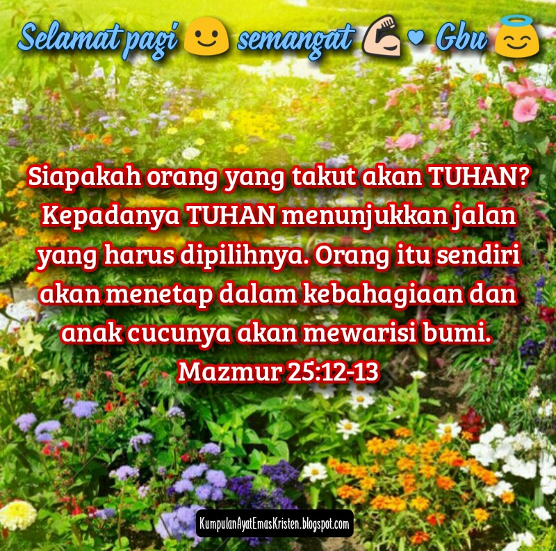 Kumpulan Ayat Emas Kristen Gambar selamat pagi ayat Alkitab motivasi