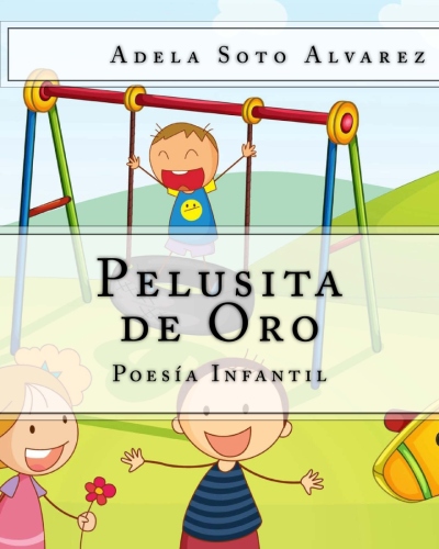 PELUSITA DE ORO. (POESIA INFANTIL)