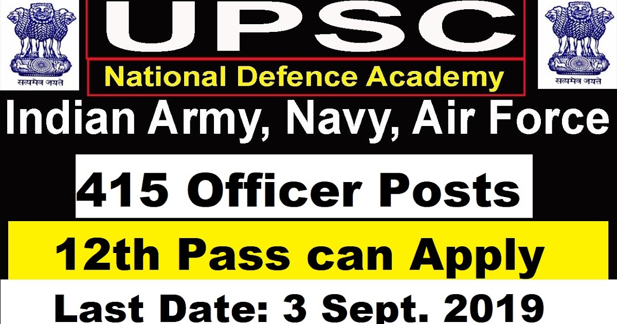 UPSC NDA II(2) Exam 2019 for 415 Officer Posts National Defence