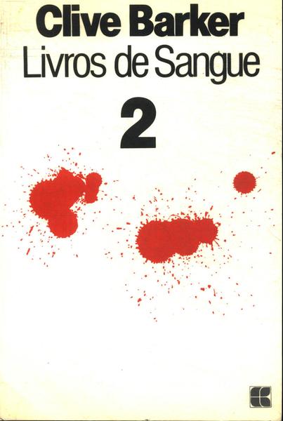 Resenha | Livros de Sangue 2 de Clive Barker