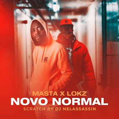 Masta - Novo Normal (feat. Lokz) [Download] 2021