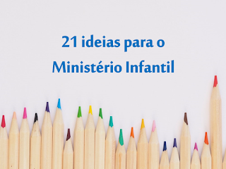 ideias para o ministério infantil