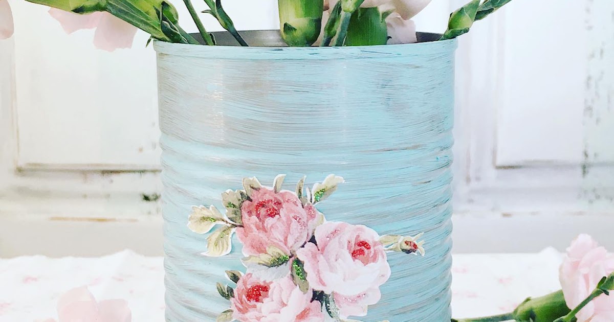 tinkered treasures let's decorate a tin can