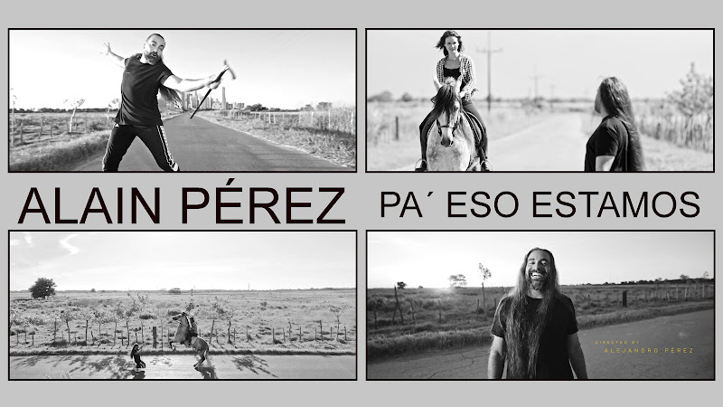 Alain Pérez - ¨Pa' eso estamos¨ - Videoclip - Director: Alejandro Pérez. Portal Del Vídeo Clip Cubano Alain Pérez - ¨Pa' eso estamos¨ - Videoclip - Director: Alejandro Pérez. Portal Del Vídeo Clip Cubano