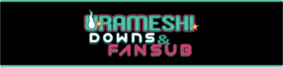 Urameshi Downs e Fansub