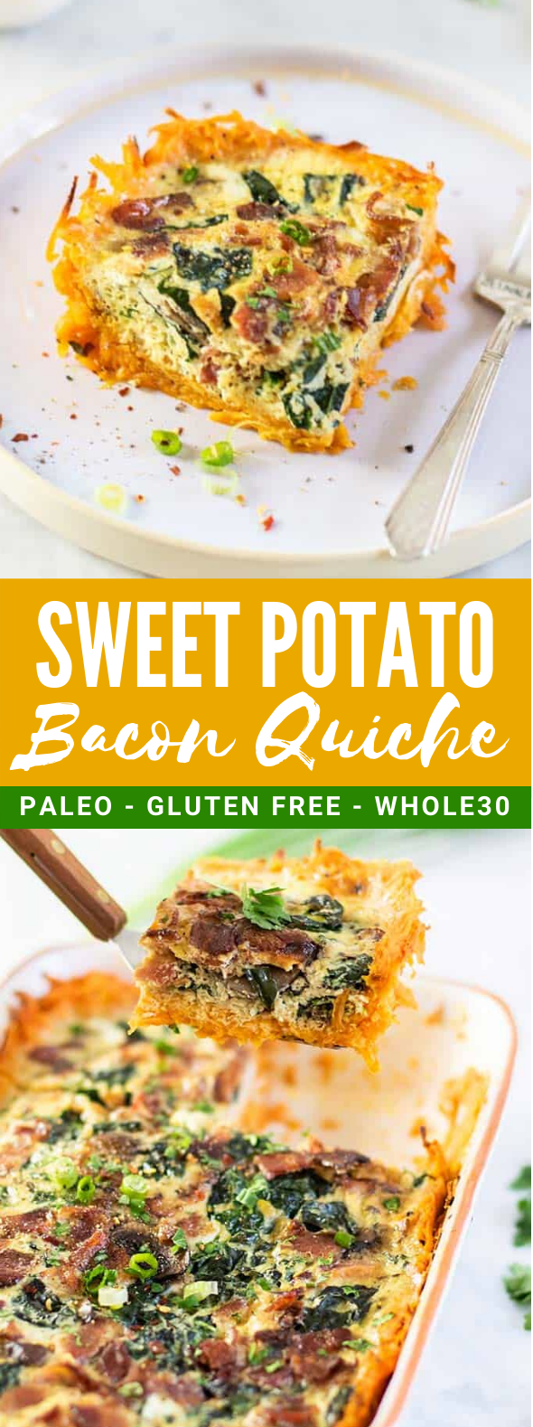 Sweet Potato Bacon Quiche – Dairy Free #whole30 #breakfast Sweet Potato Bacon Quiche – Dairy Free #whole30 #breakfast
