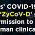 Zydus vaccine for COVID-19 (ZyCoV-D) successfully completes pre-clinical development and receives permission to initiate human clinical trials