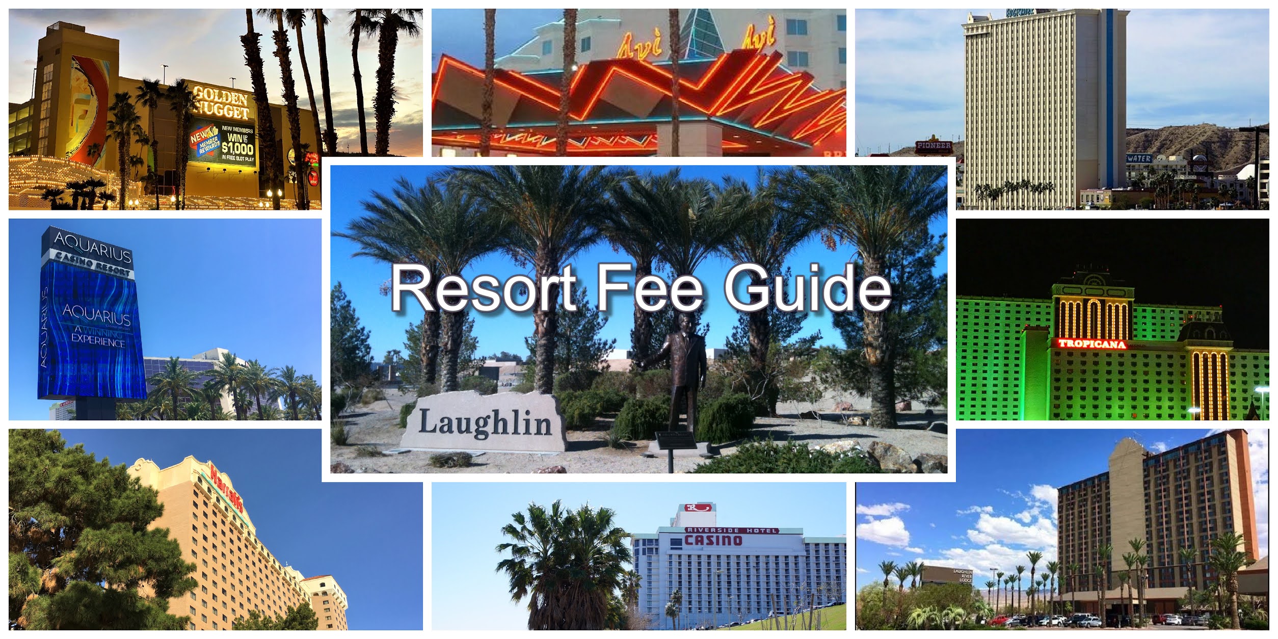 Laughlin Buzz Laughlin Resort Fee Guide August 2022