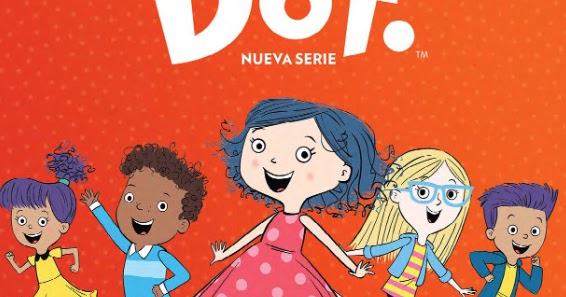 Nat Geo Kids estrena la serie animada DOT. - TVCinews