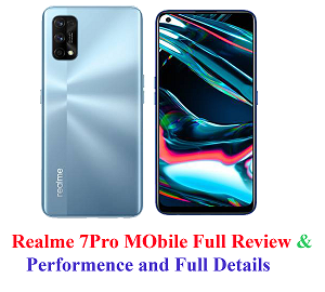 Realme 7pro Mobile full Review and complete features Details