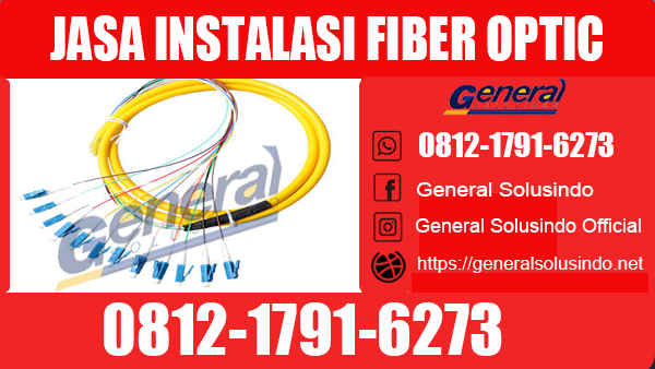 Jasa Instalasi Fiber Optic Surabaya
