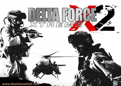 Delta Force Xtreme 2 Full Version Free Download