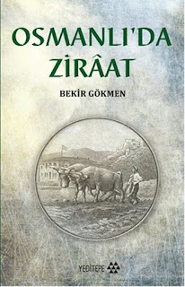Osmanlı'da Ziraat Osmanlı'da Ziraat